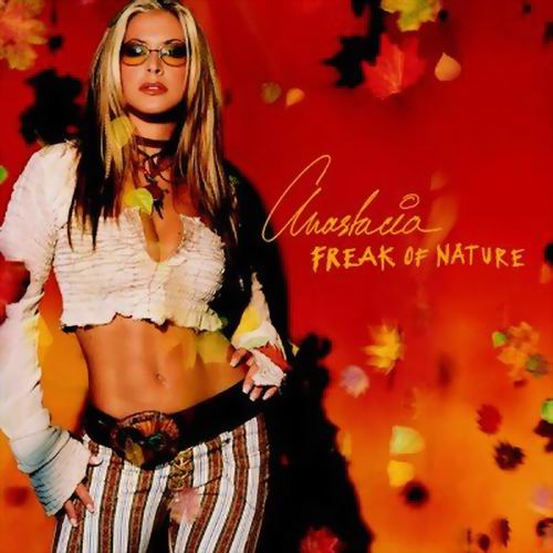 Anastacia - 2001 Freak Of Nature